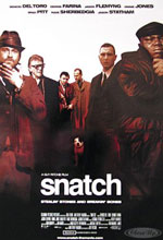&raquo;snatch – Schweine und Diamanten&laquo;